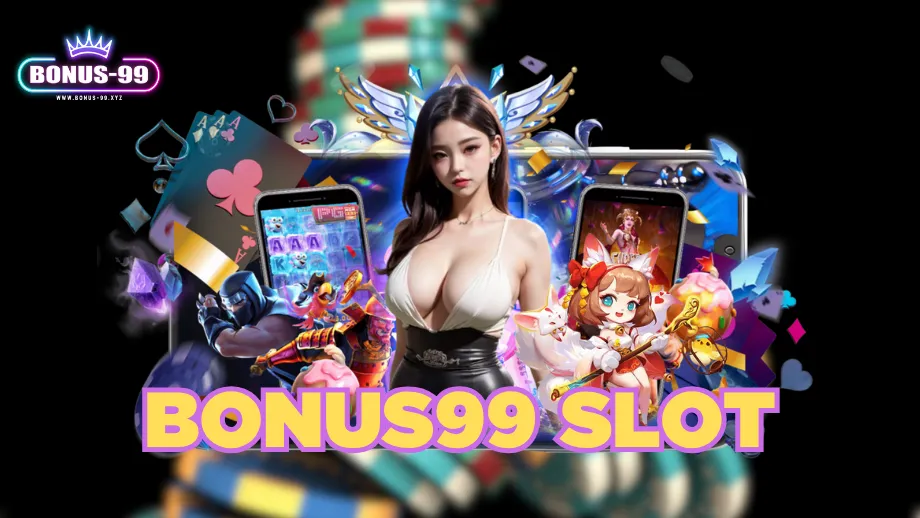Bonus99